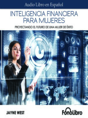 cover image of Inteligencia Financiera Para Mujeres